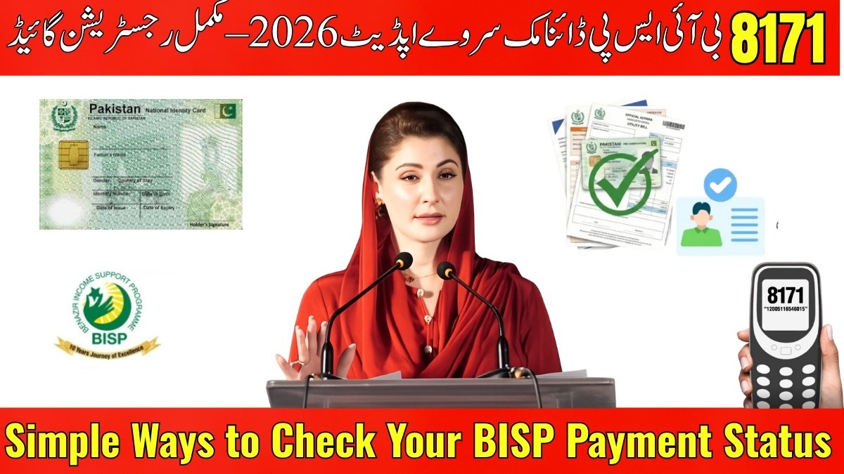 BISP 8171 Dynamic Survey Update 2026 CNIC Eligibility Check